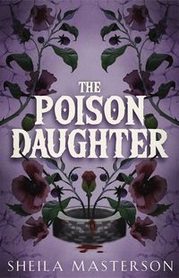 The Poison Daughter